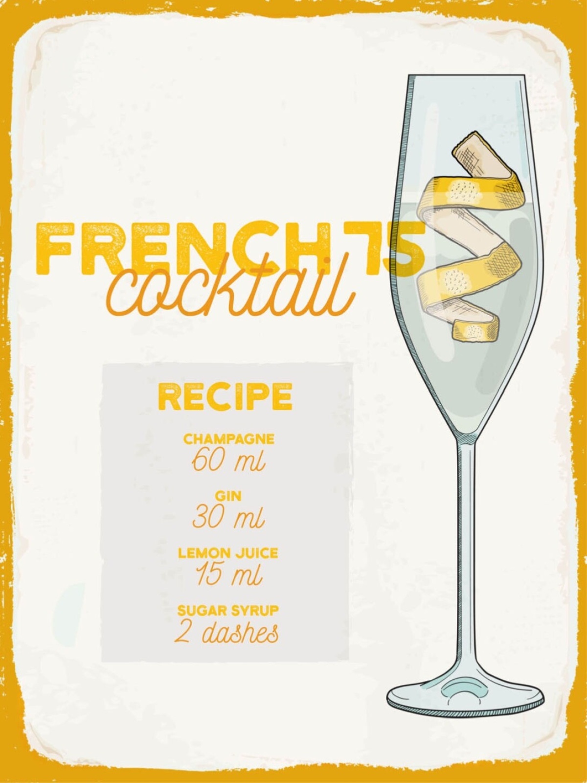Schild French 75 Cocktail Rezept Bar Alkohol Drink 12x18 20x30 30x40 Blech/Holz