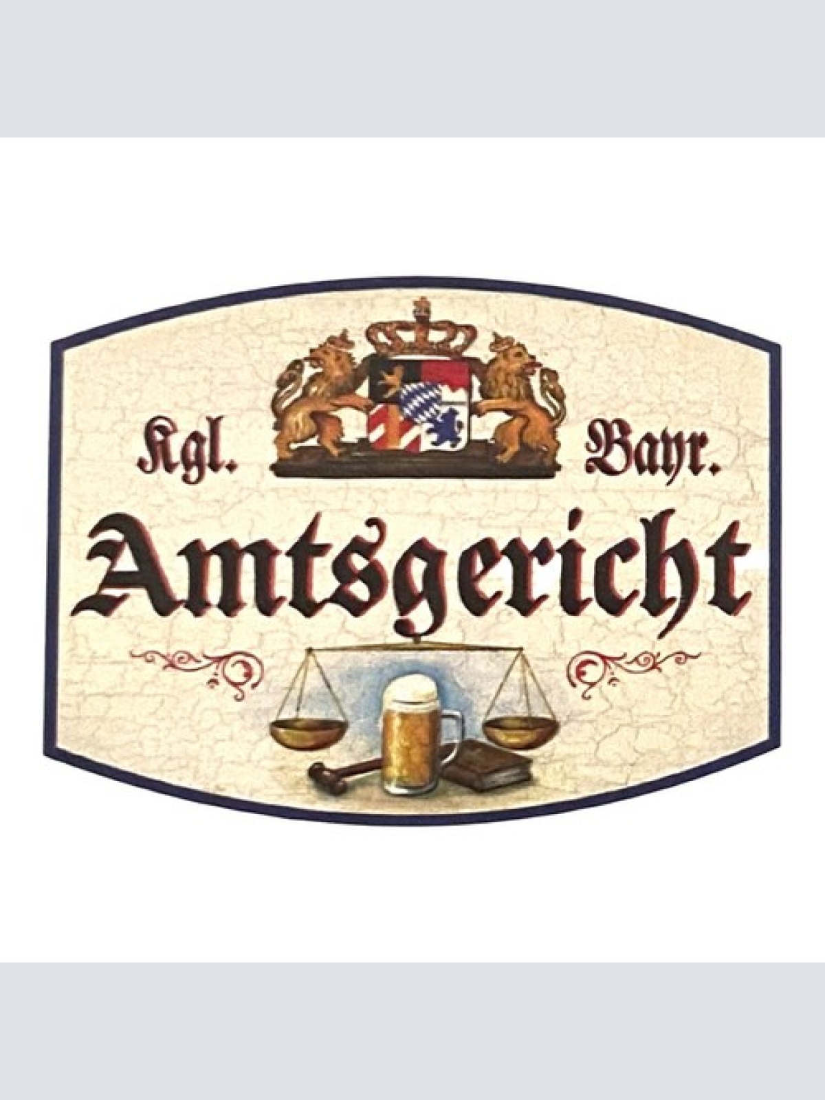 Nostalgie Holzschild Bayern  Königlich bayerisches Amtsgericht Schild