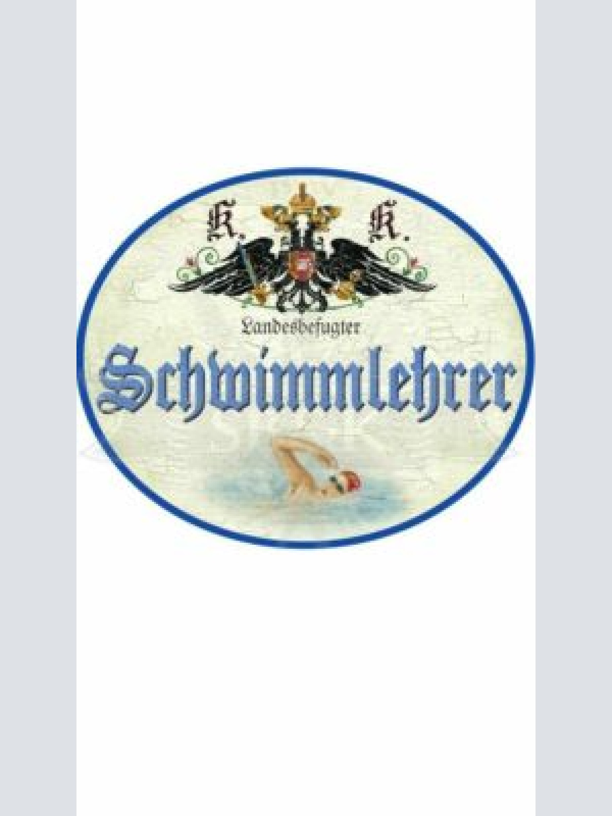 KuK Nostalgie Holzschild "Schwimmlehrer"
