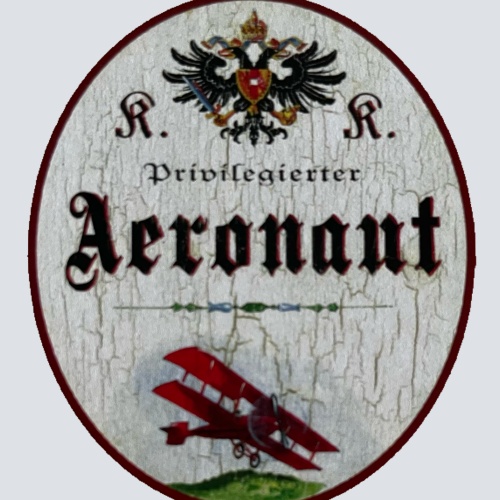 KuK Nostalgie Holzschild Privilegierter Aeronaut Pilot Flugzeug Luftfahrt Schild