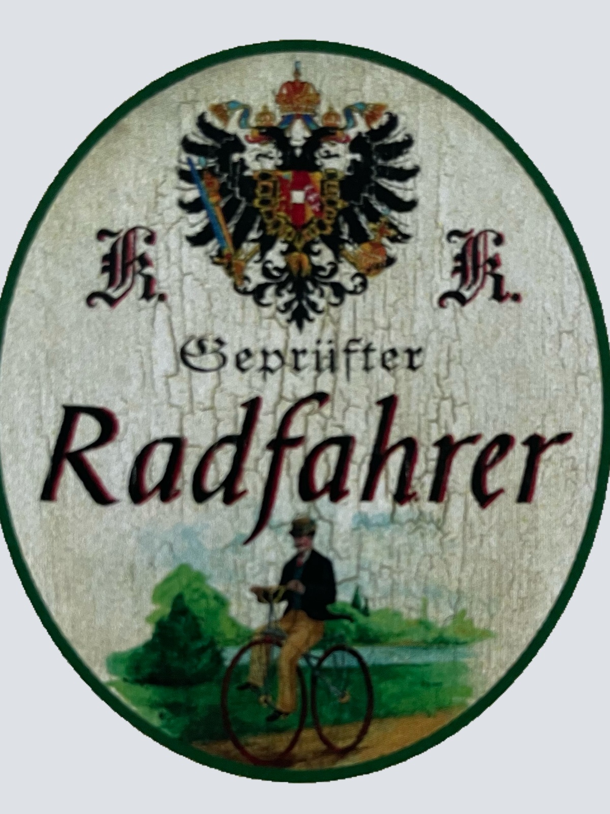 KuK Nostalgie Holzschild Geprüfter Radfahrer Fahrrad Radfahren Bike Schild