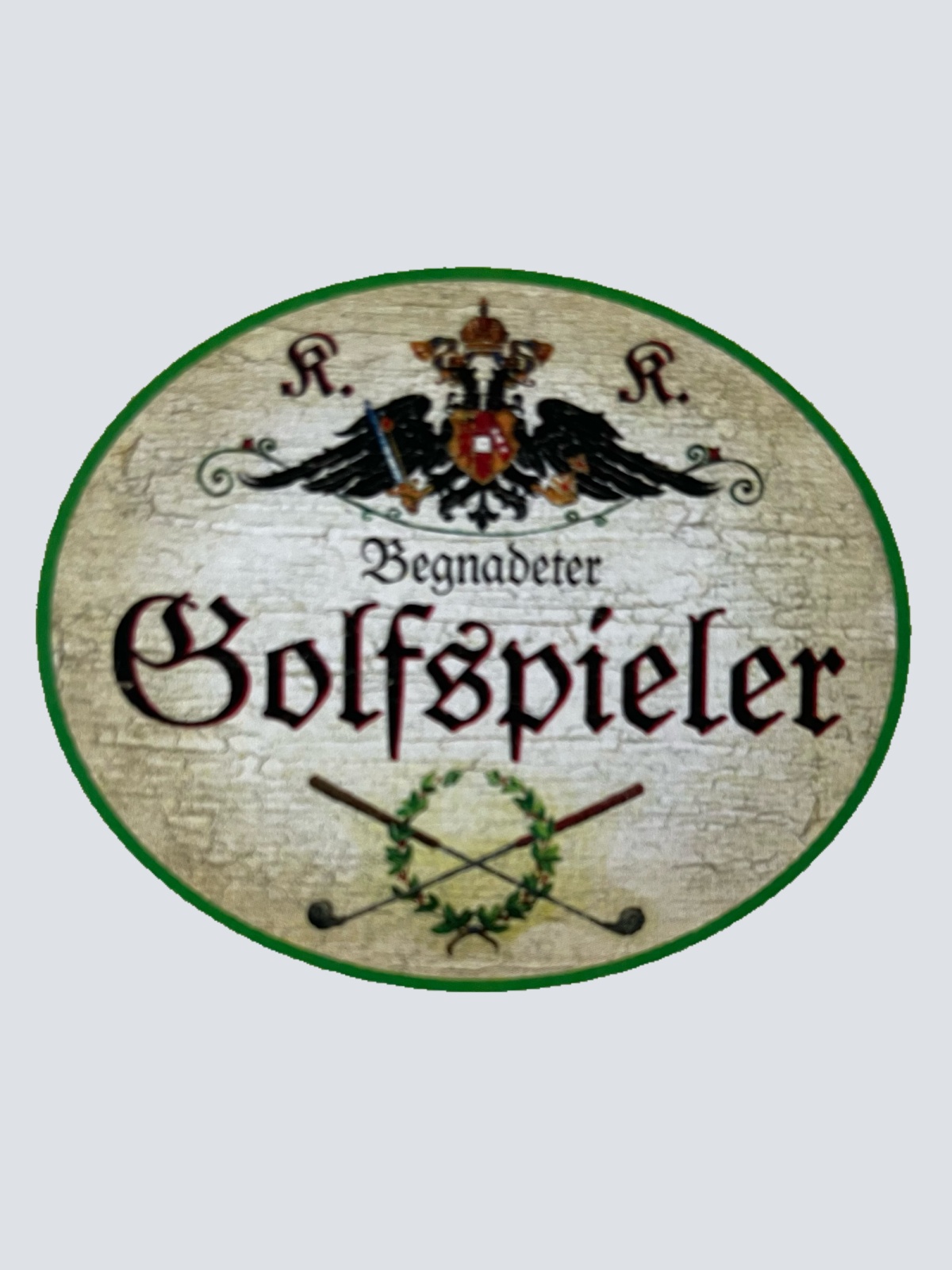 KuK Nostalgie Holzschild Begnadeter Golfspieler Golf Sport Schläger Schild