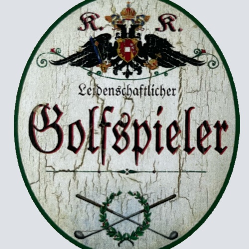 KuK Nostalgie Holzschild Leidenschaftlicher Golfspieler Golf Sport Schild