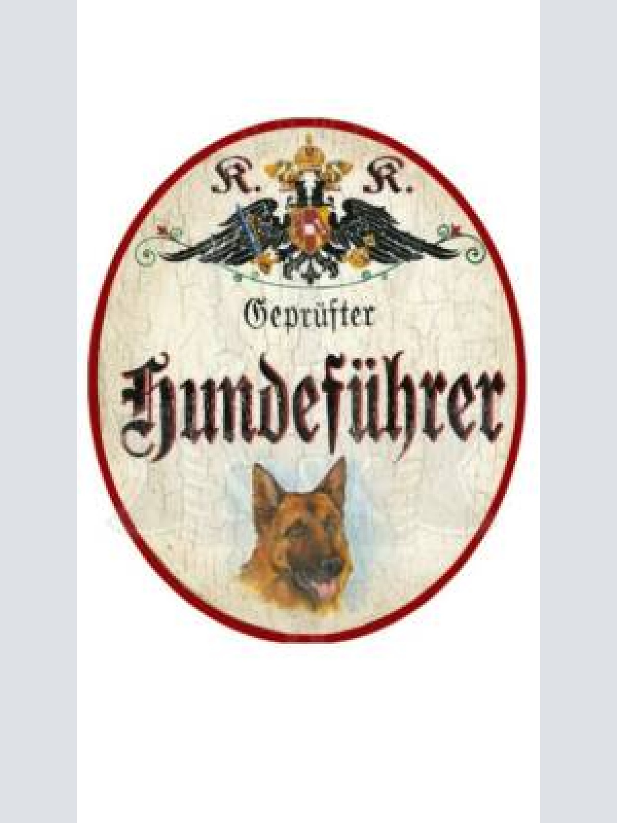 Kuk nostalgie holzschild "hundeführer"