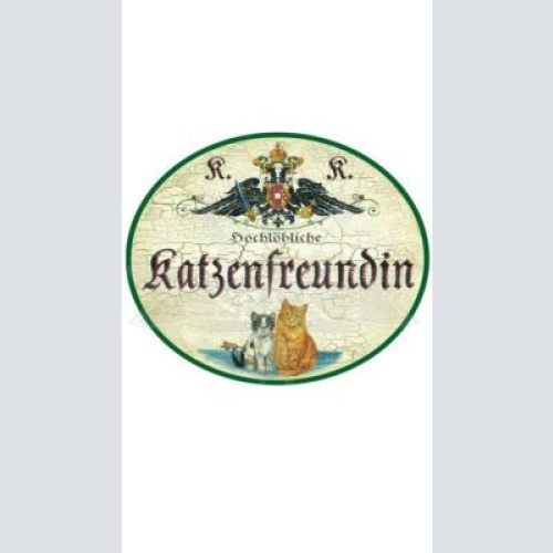 Kuk nostalgie holzschild "katzenfreundin"