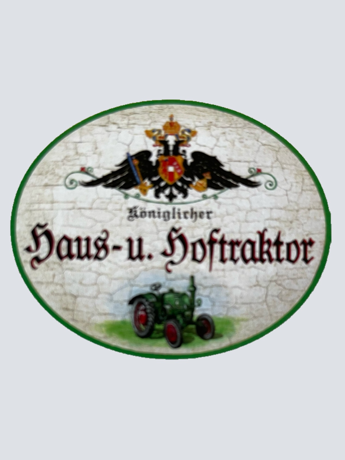Nostalgie Holzschild Königlicher Haus- U. Hoftraktor Bauer Traktor Farm Schild