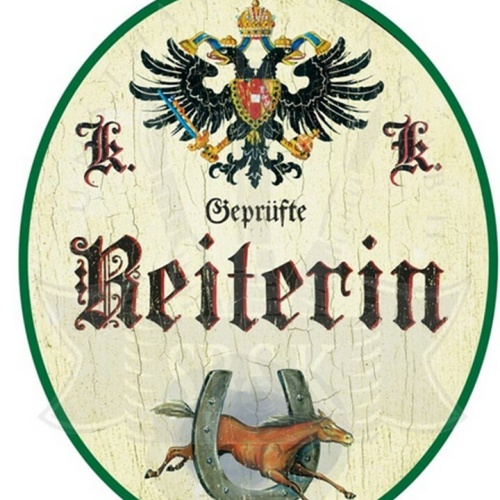 KuK Nostalgie Holzschild "ReiterIn"