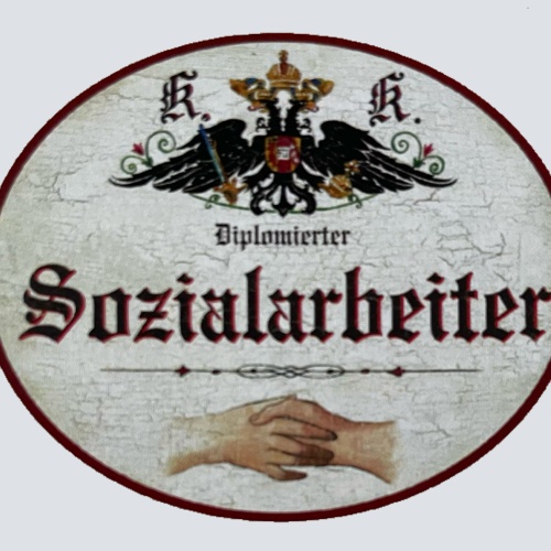KuK Nostalgie Holzschild Diplomierter Sozialarbeiter Helfer Leben Alltag Schild