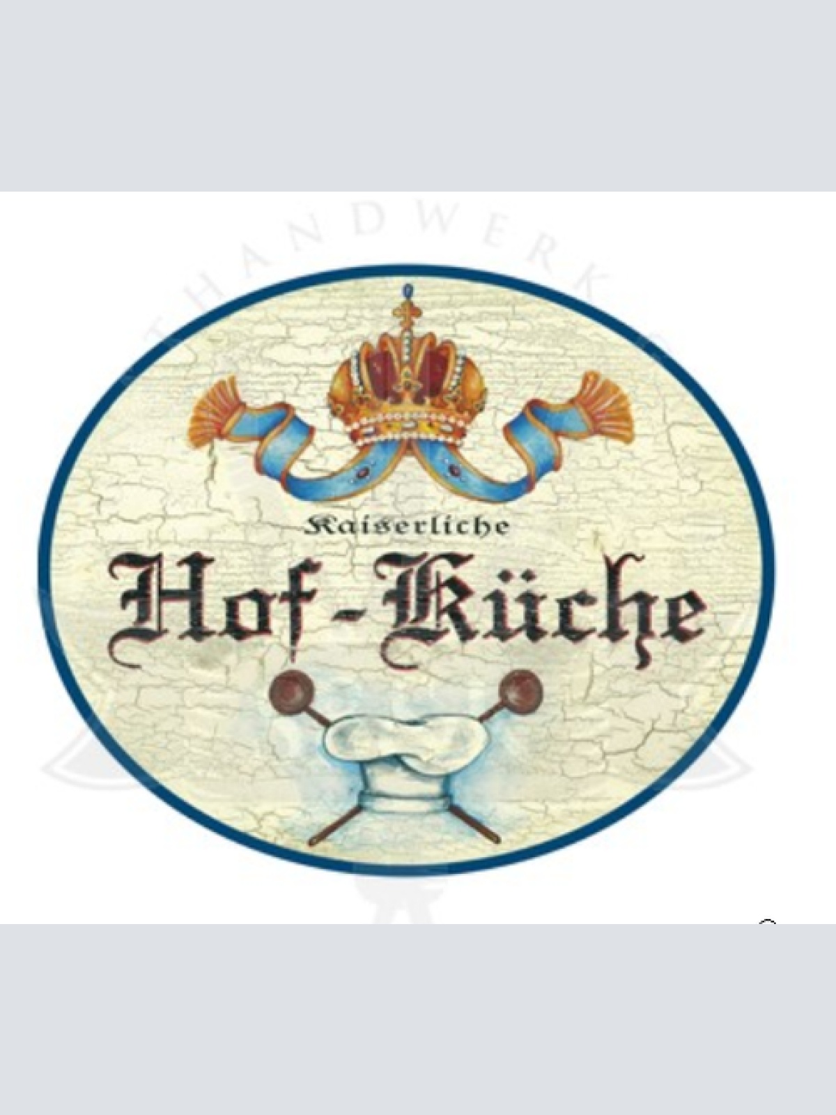 KuK Nostalgie Holzschild Kaiserliche Hof-Küche