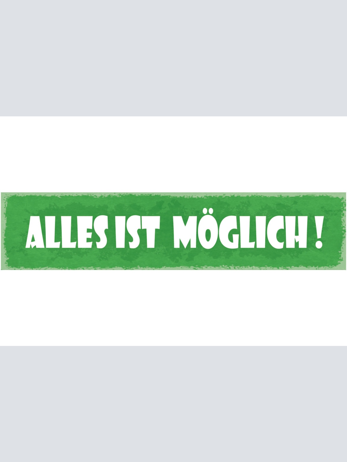 Schild Alles Ist Möglich Leben Traum Zukunft Inspiration 46 x 10 Blech od. Holz