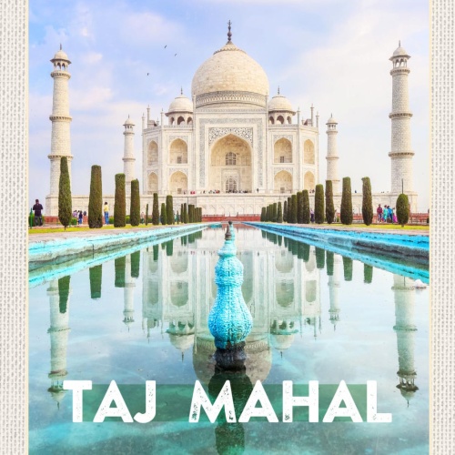 Schild Taj Mahal Mausoleum Sehenswürdigkeit Indien 12x18 20x30 30x40 Blech/Holz