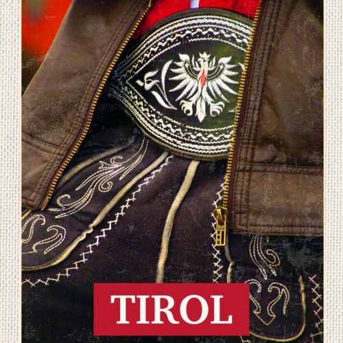 Schild Tirol Trachten Lederhose Kleidung Österreich 12x18 20x30 30x40 Blech/Holz
