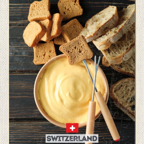 Schild Switzerland Schweiz Käse Fondue Brot 12x18 20x30 30x40 Blech/Holz