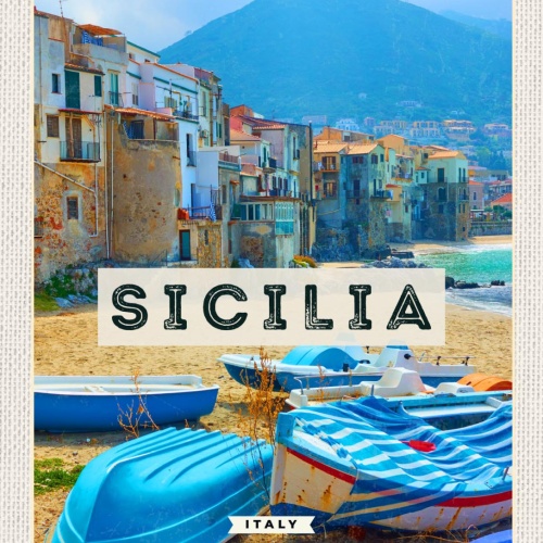 Schild Sicilia Italy Sizilien Italien Boote Küste 12x18 20x30 30x40 Blech/Holz