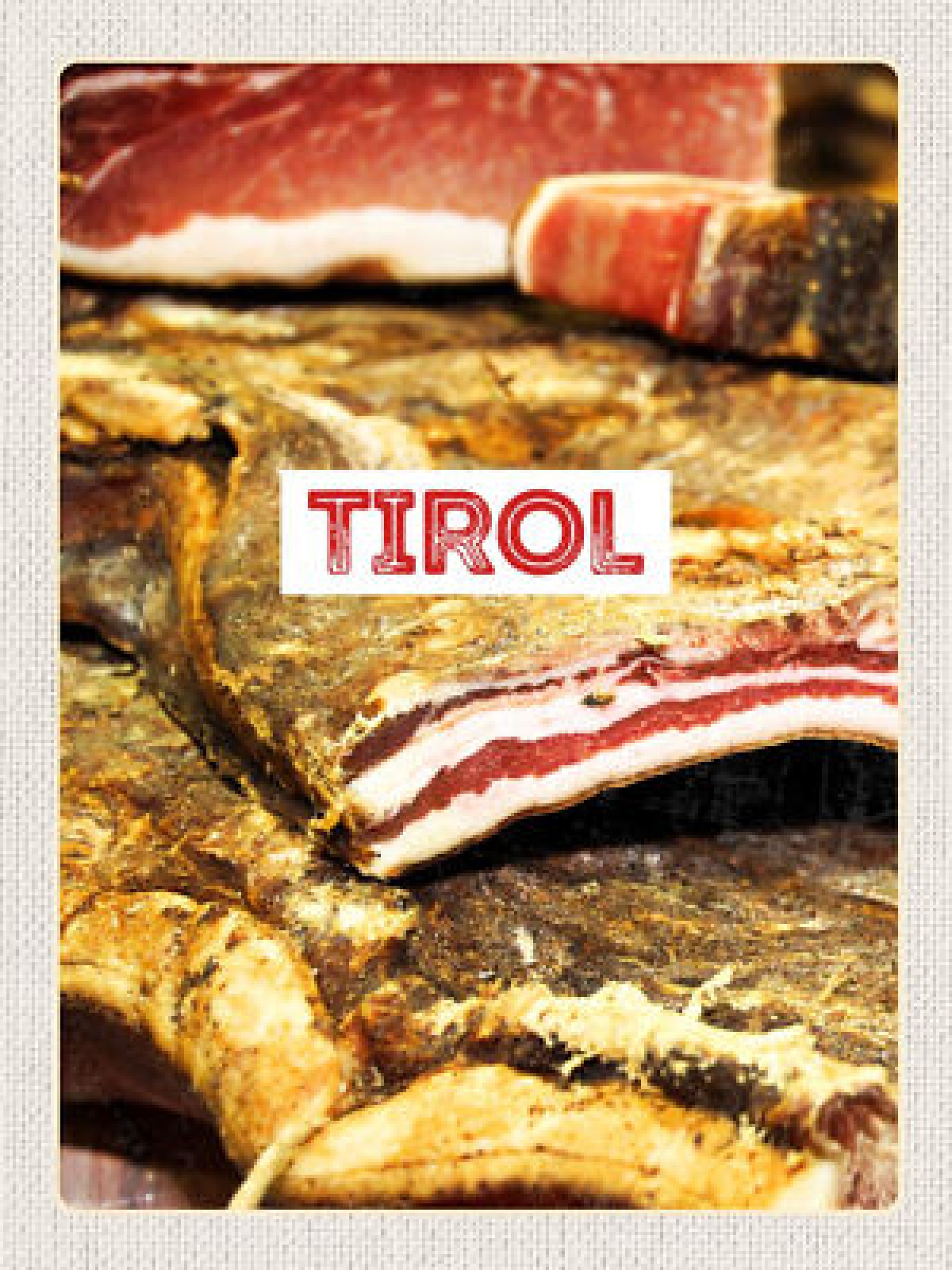 Schild Tirol Schinken Speck Spezialität Österreich 12x18 20x30 30x40 Blech/Holz