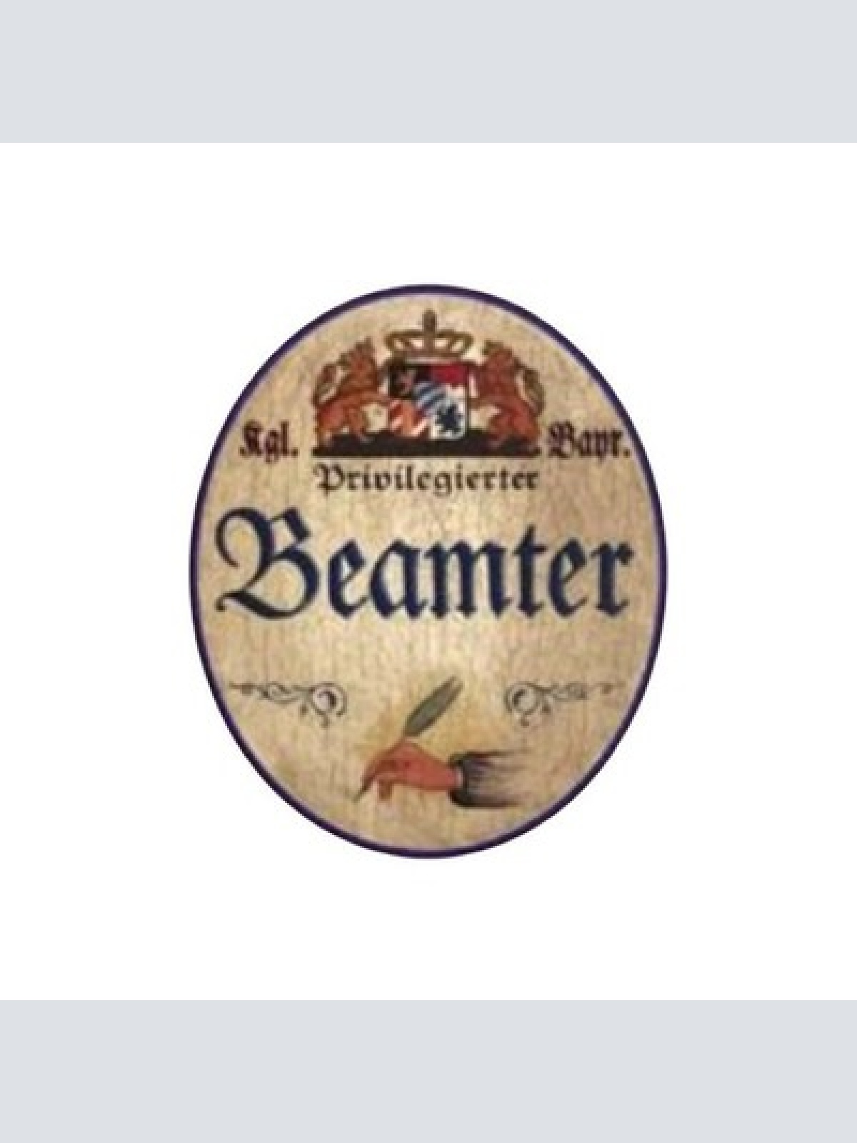 Nostalgie Holzschild Bayern königlich bayerischer Privilegierter Beamter Schild