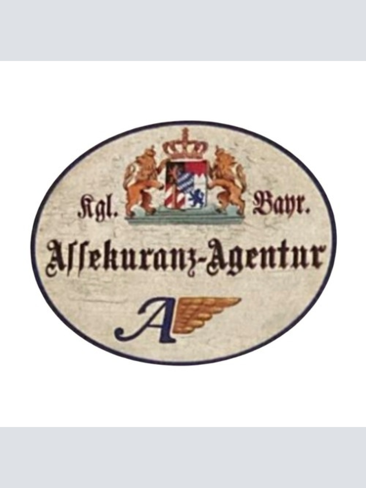 Nostalgie Holzschild Bayern königlich bayerische Assekuranz Agentur Schild