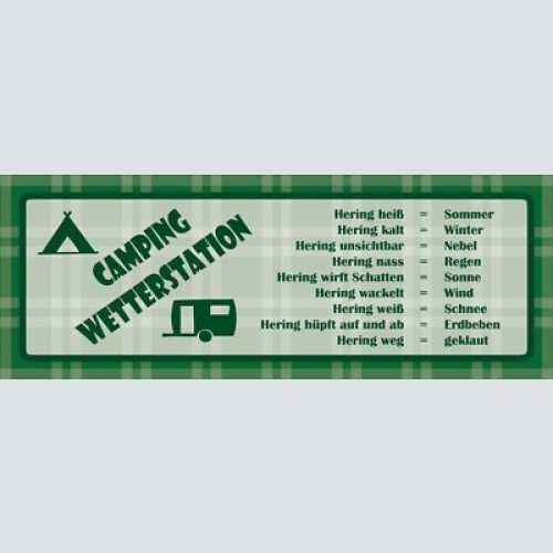 Schild camping wetter station hering canpen camper wohnwagen 27x10 blech od.holz