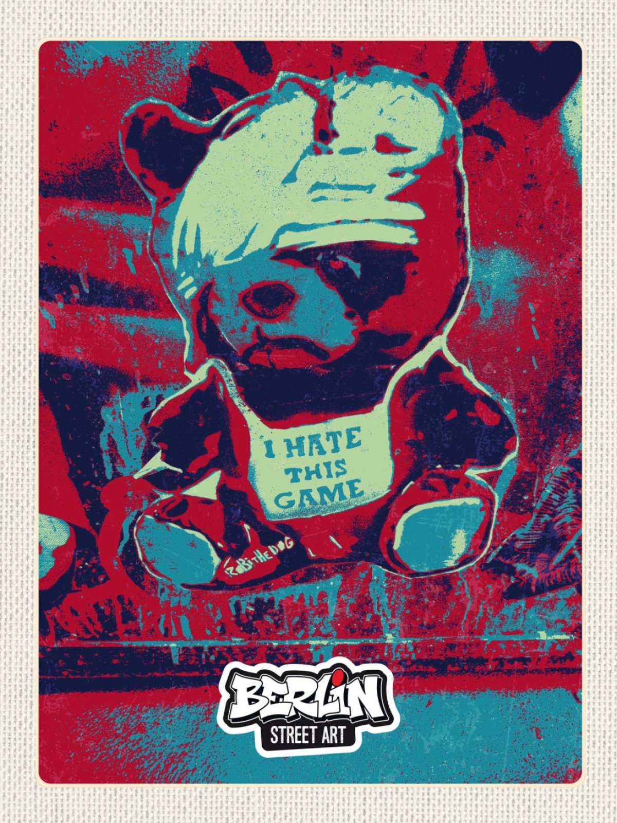 Schild Berlin Street Art Graffiti Teddy Bär Hate D 12x18 20x30 30x40 Blech/Holz