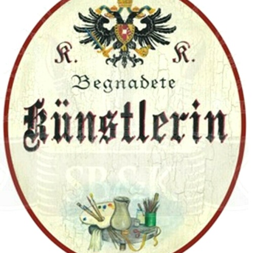 KuK Nostalgie Holzschild "Künstlerin"