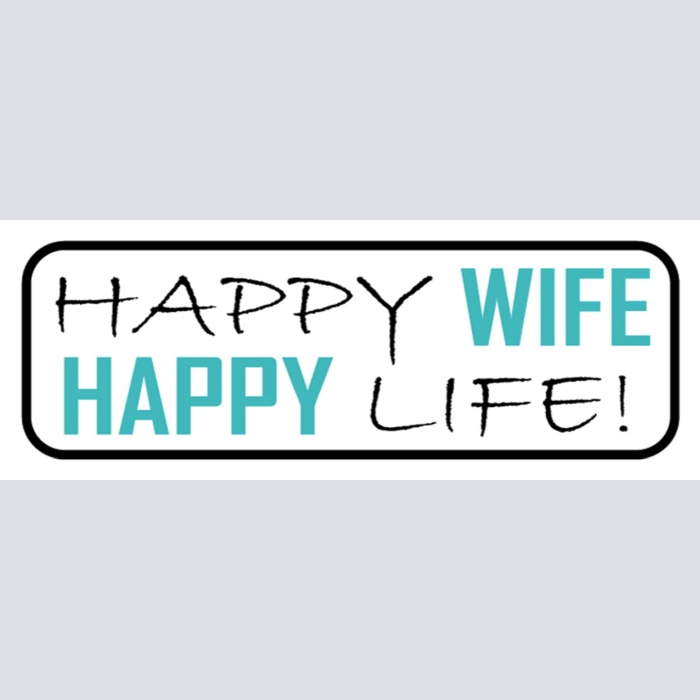 Schild Happy Wife Happy Life Ehe Frau Glücklich Leben Paar 27x10 Blech od. Holz