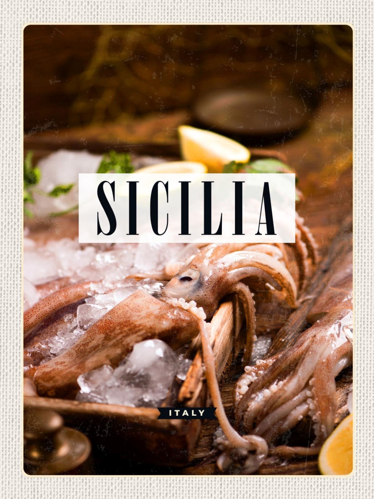 Schild Sicilia Italy Sizilien Italien Meeresfrüchte 12x18 20x30 30x40 Blech/Holz