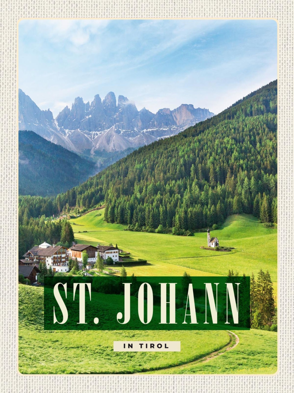 Schild Kirche St. Johann Südtirol Italien Ranui 12x18 20x30 30x40 Blech/Holz