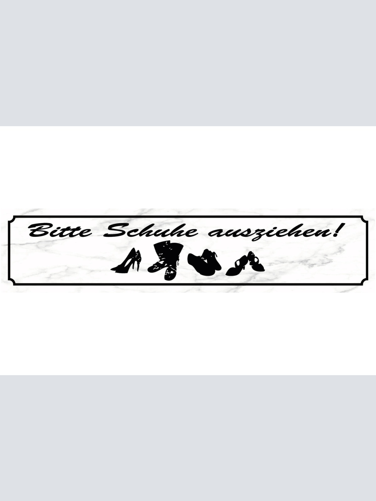 Schild Bitte Schuhe Ausziehen Wohnung Haus Ordnung Regel 46 x 10 Blech od. Holz