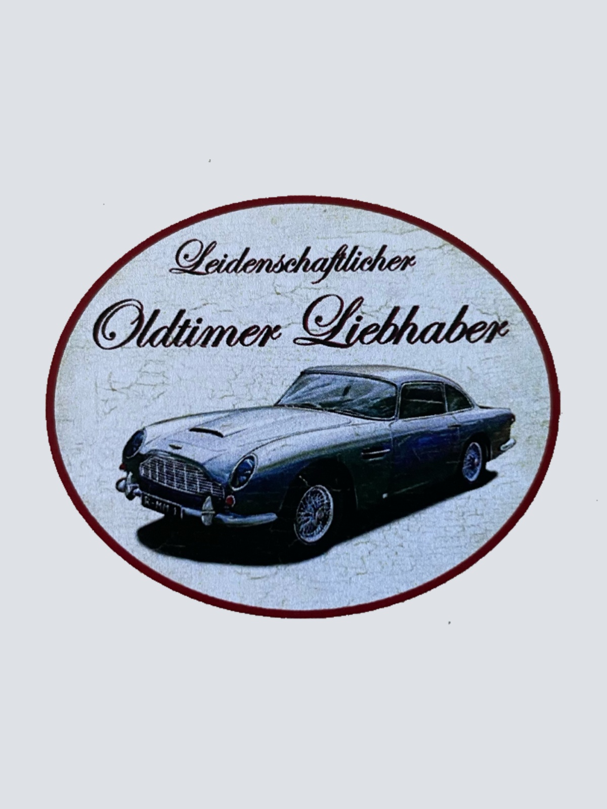 Nostalgie Holzschild Leidenschaftlicher Oldtimer Liebhaber Aston Martin Schild
