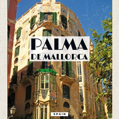 Schild Palma De Mallorca Spain Spanien Gebäude 12x18 20x30 30x40 Blech od. Holz
