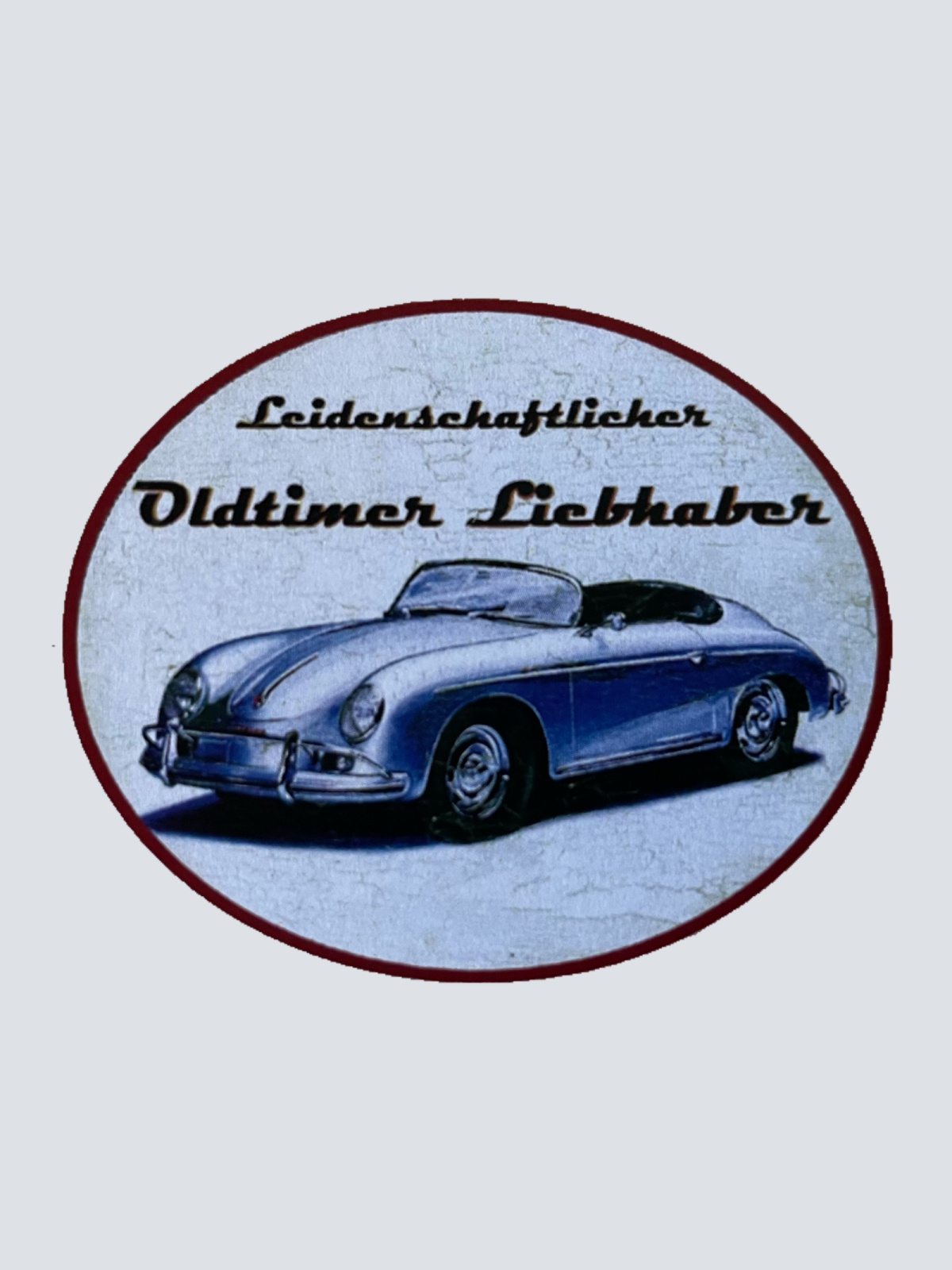 Nostalgie Holzschild Leidenschaftlicher Oldtimer Liebhaber Porsche Cabrio Schild