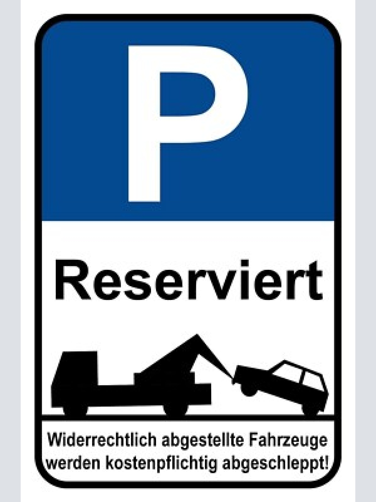 Schild parkplatz reserviert parken 12x18 / 20x30 / 30x40 blech od. holz