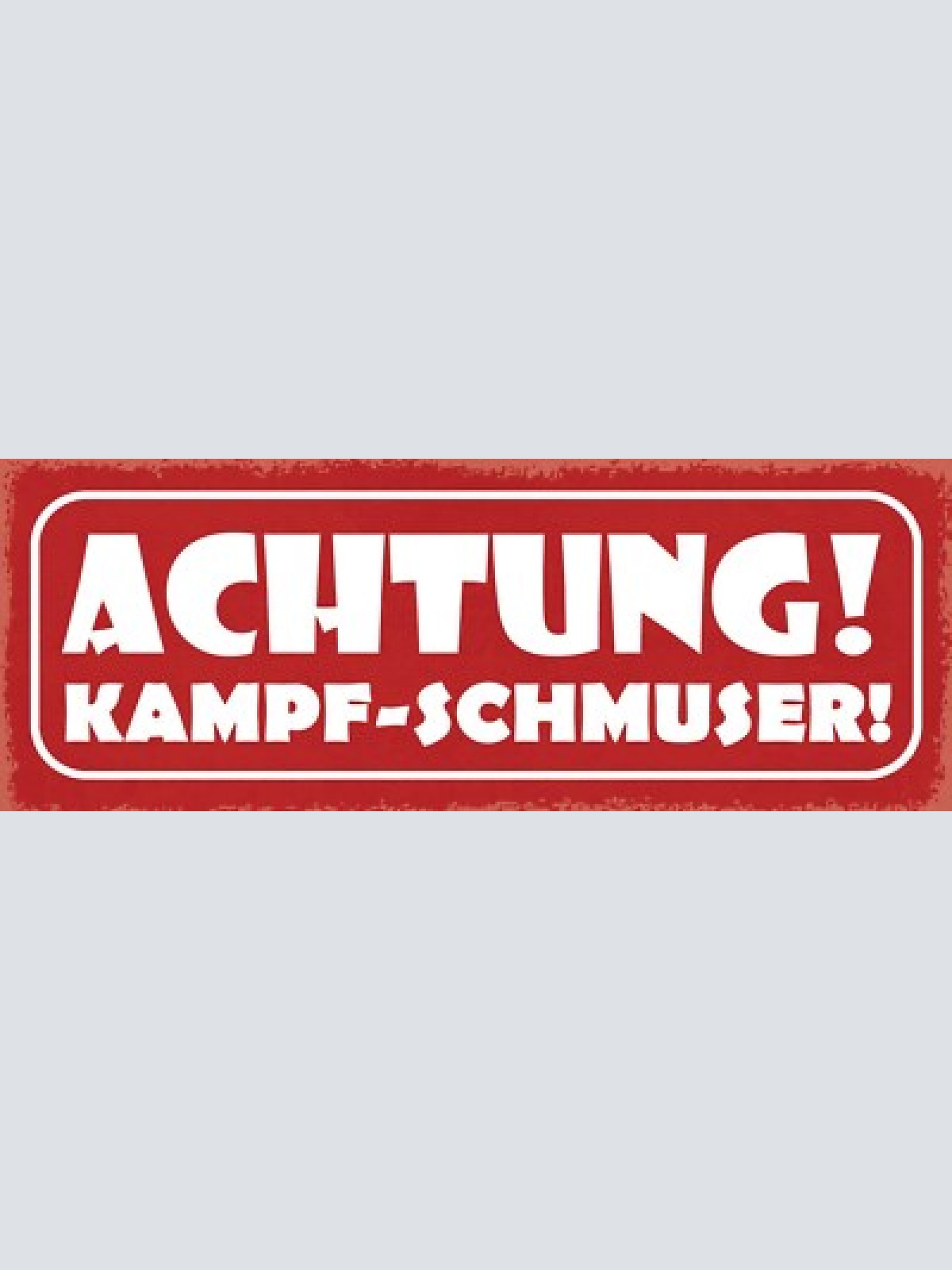 Schild achtung kampf schmuser hund hunde haus tier vorsicht 27x10 blech od.holz