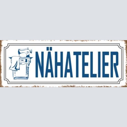 Schild näh atelier nähen handarbeiten nähmaschine hobby 27x10 blech od.holz