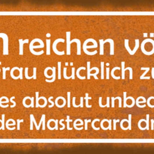 Schild 8,5cm Reichen Aus Frau Glücklich Zu Machen Umbeutsam Ob Visa Mastercard