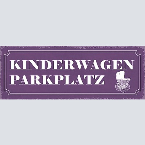 Schild kinderwagen parkplatz mutter vater kind baby buggy 27x10 blech od.holz