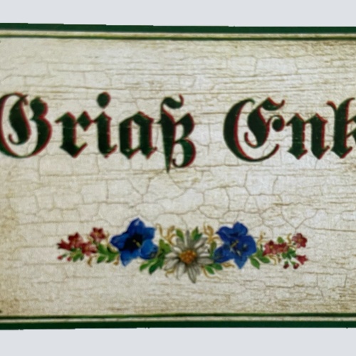 Nostalgie Holzschild Griaß Enk Grüß Euch Begrüßung Hallo Willkommen Schild