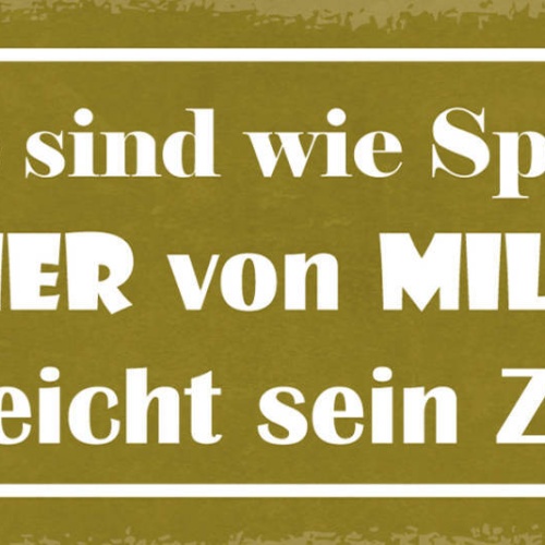 Schild Beamte Sind Wie Spermien Nur Einer in 1 Million Erreicht Sein Ziel 27x10