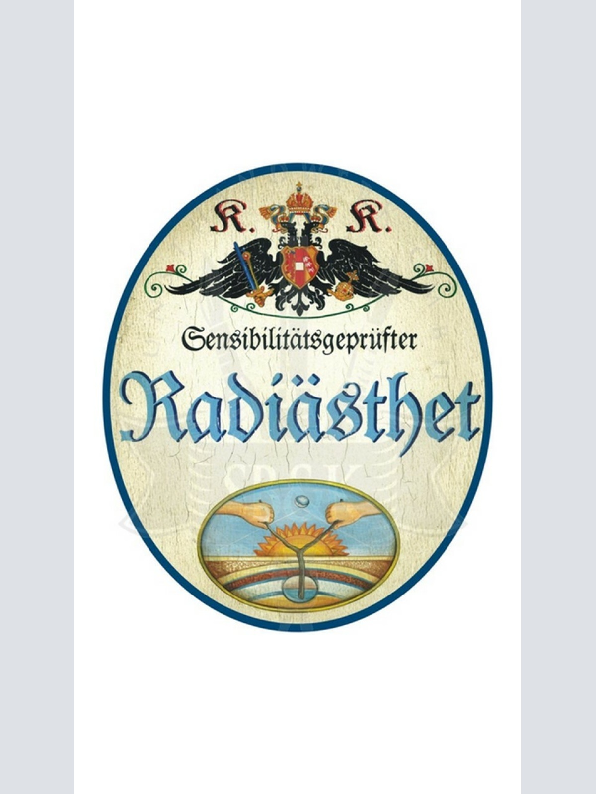 KuK Nostalgie Holzschild "Radiästhet"
