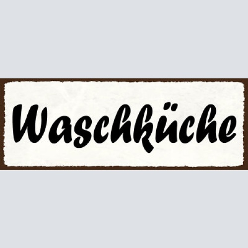 Schild waschküche waschen waschraum waschmaschine kleidung 27x10 blech od.holz