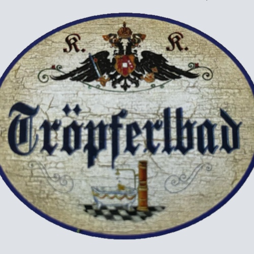 Nostalgie Holzschild Tröpferlbad Bad Badewanne Dusche Duschen Baden Schild