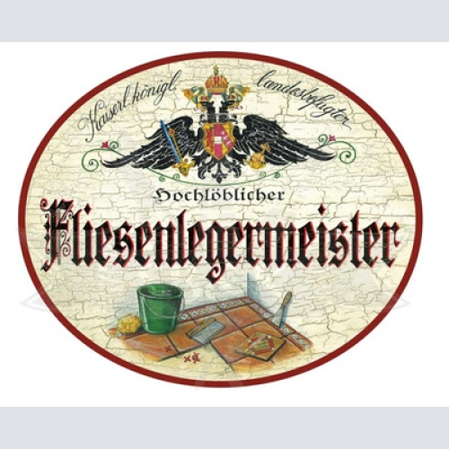 KuK Nostalgie Holzschild Hochlöblicher Fliesenlegermeister
