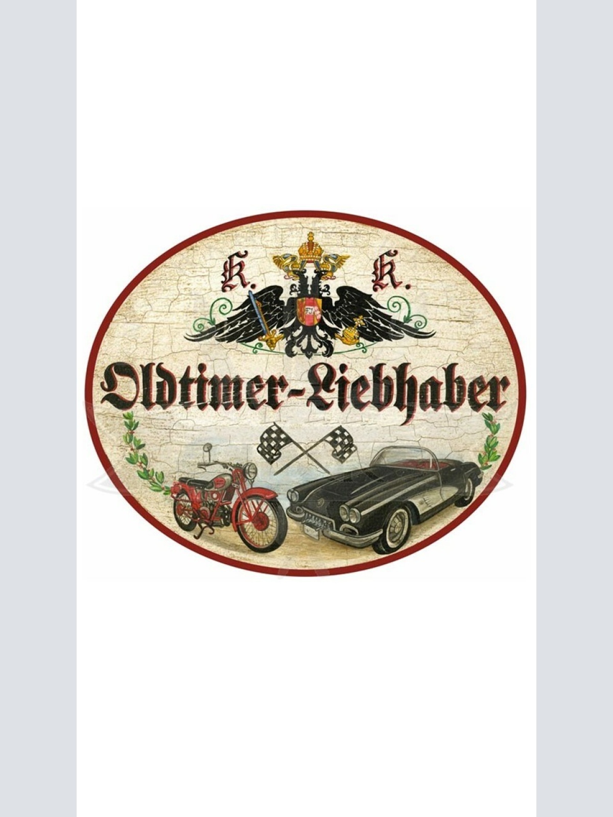 KuK Nostalgie Holzschild "Oldtimer Liebhaber"