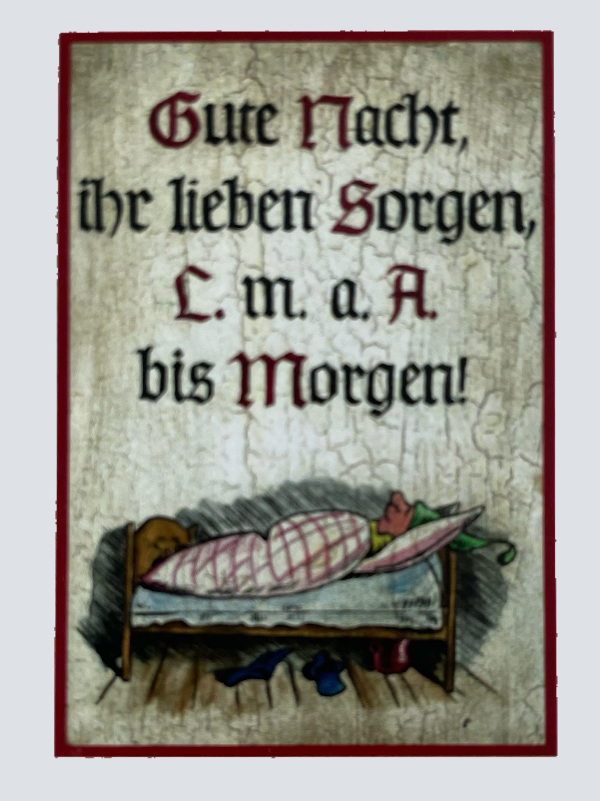 Nostalgie Holzschild Gute Nacht Ihr Liebe Sorgen Bis Morgen Schild