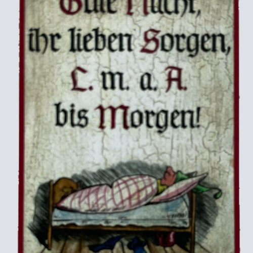 Nostalgie Holzschild Gute Nacht Ihr Liebe Sorgen Bis Morgen Schild