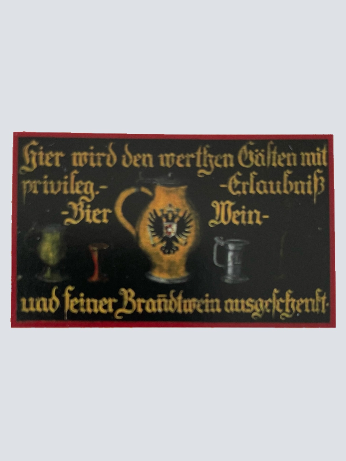 Nostalgie Holzschild Hier Wird Den Werthen Gästen Bier Wein Ausgeschenkt Schild