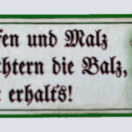 Nostalgie Holzschild Hopfen & Malz Erleichtern Die Balz Gott Erhalts Schild