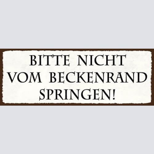 Schild bitte nicht vom beckenrand springen schwimmbad pool 27x10 blech od.holz