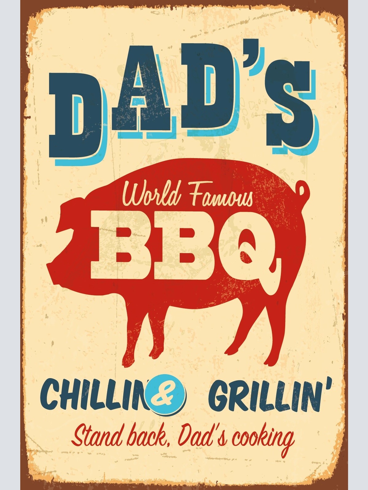Nostalgie Schild Dad's Famous BBQ Grillen 12x18 / 20x30 / 30x40 Blech od. Holz