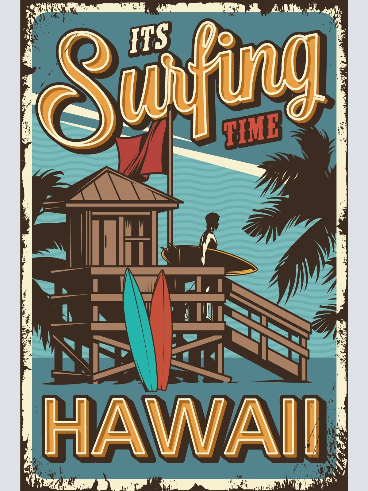 Nostalgie Schild Surfing Time Hawaii Surfen 12x18 / 20x30 / 30x40 Blech od. Holz